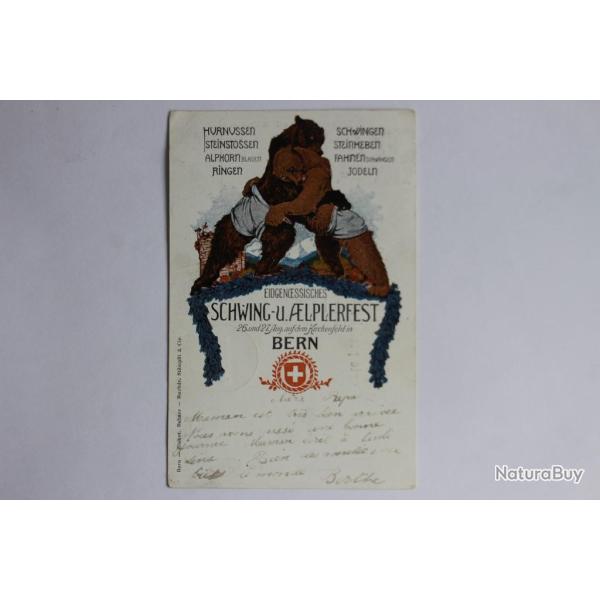 CPA Schaupp Richard Schwing- und Aelplerfest Bern Suisse