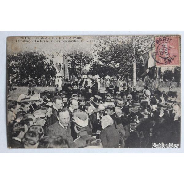 CPA Visite de S. M. Alphonse XIII � Paris A�ro Club