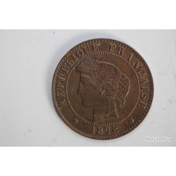 Monnaie 1 Centime C�r�s 1878 K Bordeaux Rare