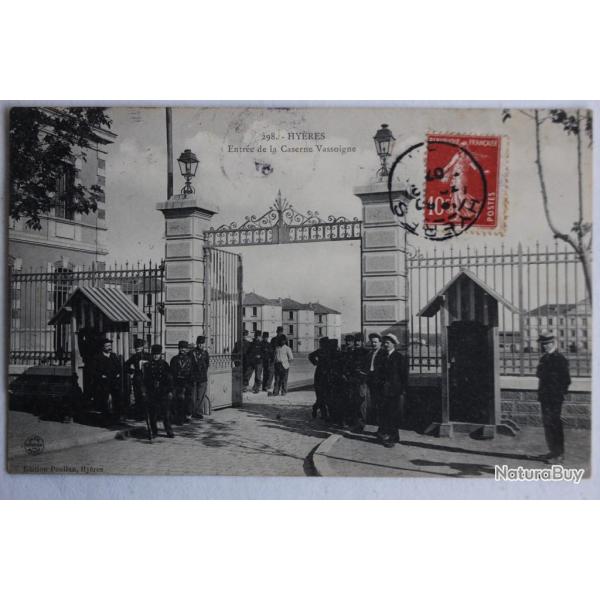 CPA Hy�res Entr�e de la Caserne Vassoigne