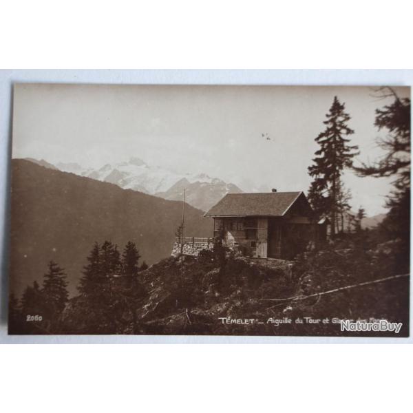 CPA T�melet Aiguille du Tour et Glacier des Fonds Valais Suisse