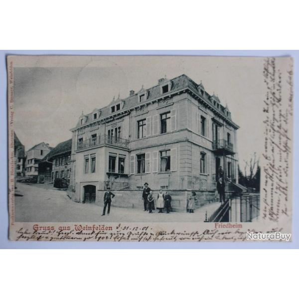 Carte postale ancienne Gruss aus Weinfelden Friedheim Suisse