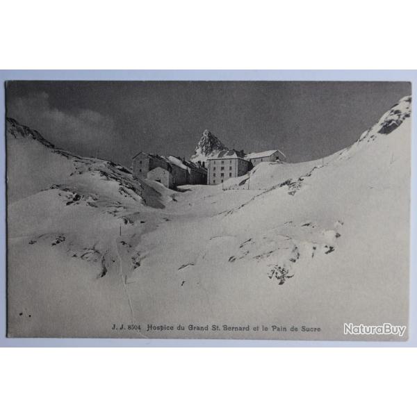 Carte postale ancienne Hospice du Grand St Bernard Pain de Sucre Suisse