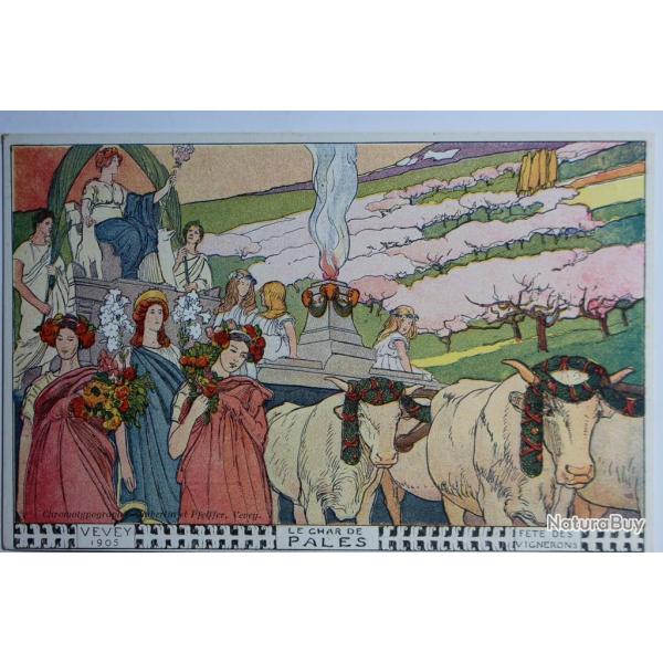 Carte postale ancienne F�te des vignerons Pales Vevey 1905 Suisse