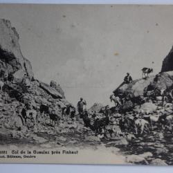 Carte postale ancienne Col de la Geulaz près Finhaut Suisse