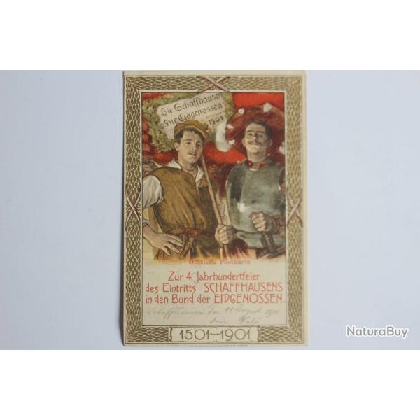 Carte postale ancienne Jahrhundertfeier Eintritts Schaffhausens Suisse