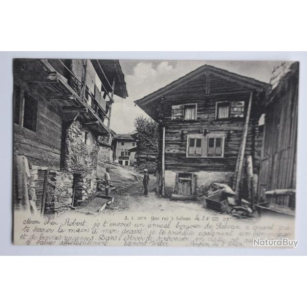Carte postale ancienne Une rue � Salvan Suisse