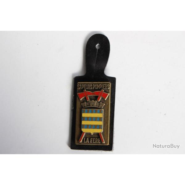 Insigne Pompier La F�re (Aisne)