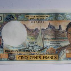 Billet 500 Francs Outre-Mer Papeete Tahiti 1985 neuf