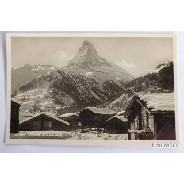 Carte postale ancienne Chalets suisses Mont Zervin 4505 m.