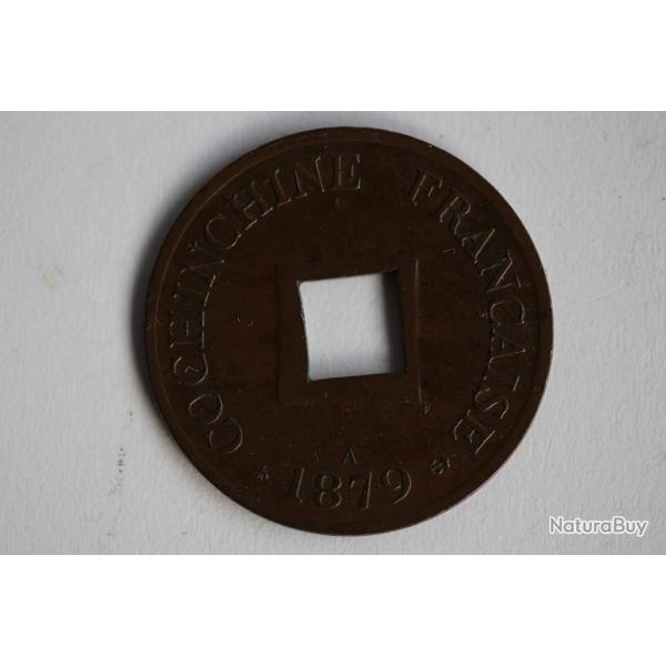 Monnaie 1 Sap�que 1879 COCHINCHINE FRAN�AISE SUP