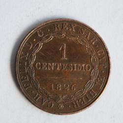 Monnaie 1 Centisimo 1826 Royaume de Sardaigne Italie