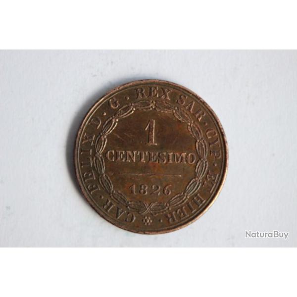 Monnaie 1 Centisimo 1826 Royaume de Sardaigne Italie