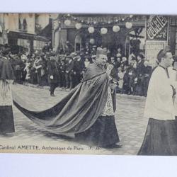 CPA France - S. E. le Cardinal AMETTE Archevèque de Paris