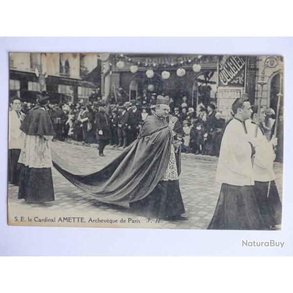 CPA France - S. E. le Cardinal AMETTE Archev�que de Paris