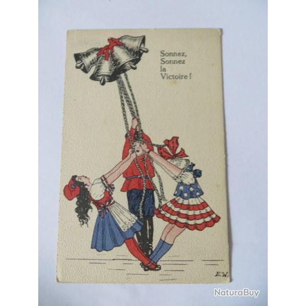 CPA Sonnez, Sonnez la Victoire
