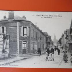 CPA 60 Saint-Just-en-Chauss&eacute;e - La Rue Carnot