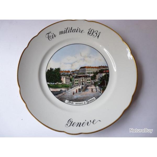 Assiette tir militaire  Porte neuve � Gen�ve  1931 militaria