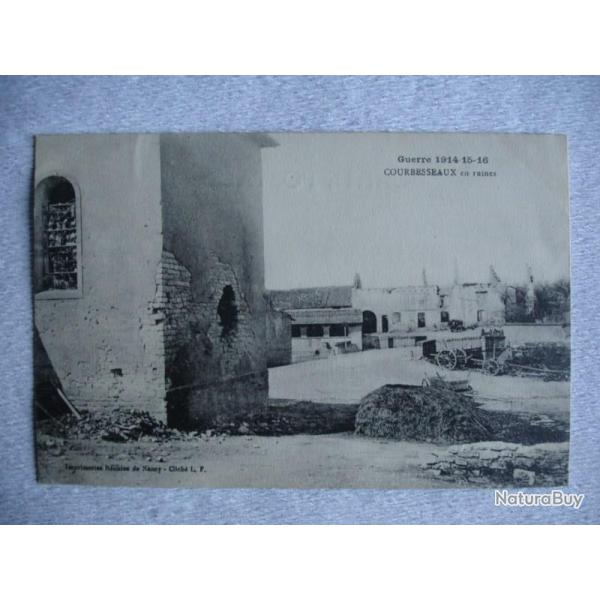 CPA 54 MEURTHE ET MOSELLE Courbesseaux en ruines Guerre 1914
