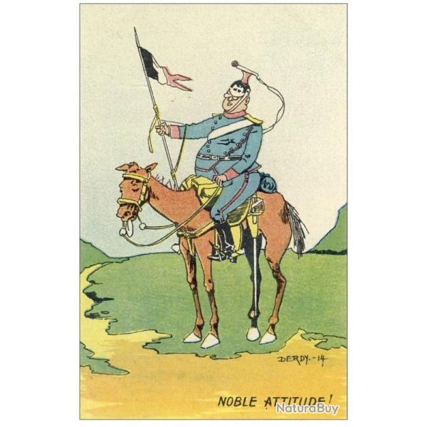 CPA Illustrateur DERDY Satire politique Cavalier Guerre Noble attitude !