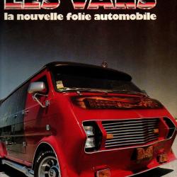 les vans la nouvelle folie automobile de Alberto Martinez , Jean-Loup Nory , chevrolet , gmc