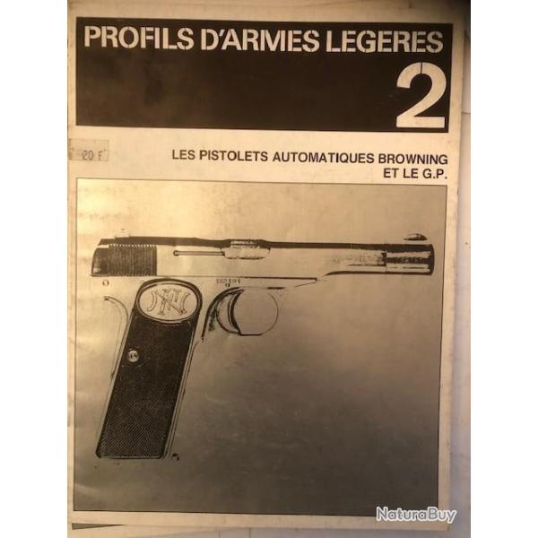 Livre Profils D'Armes Lgres 2 : Les Pistolets automatiques Browning et le G.P. et2