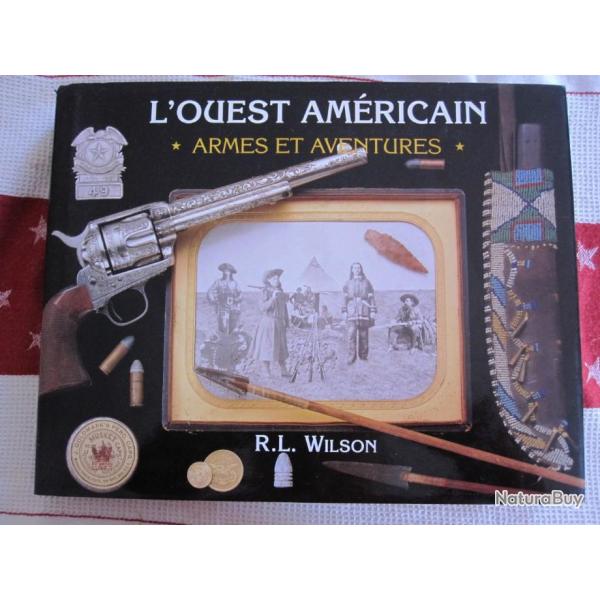 "  BAISSE DU PRIX" L'OUEST AMERICAIN  ARMES ET AVENTURES   R.L WILSON