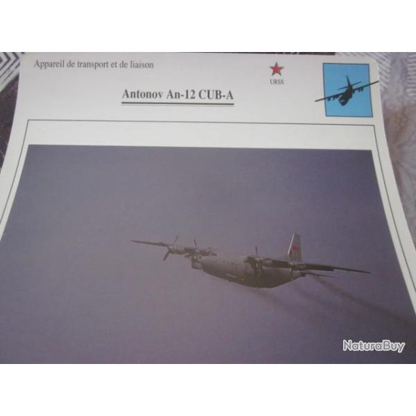 FICHE  AVIATION  TYPE TRANSPORT ET DE LIAISON  /  ANTONOV AN 12 CUB A URSS