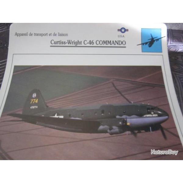 FICHE  AVIATION  TYPE TRANSPORT ET DE LIAISON  / CURTISS WRIGHT C 46 COMMANDO    USA