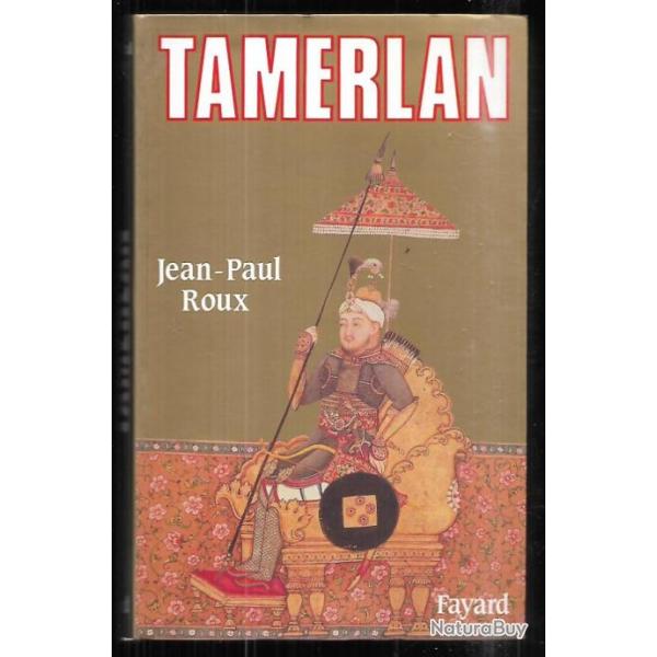 tamerlan de jean-paul roux
