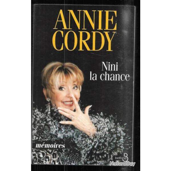 nini la chance d'annie cordy m�moires , music-hall, cin�ma fran�ais