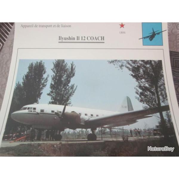 FICHE  AVIATION  TYPE TRANSPORT ET DE LIAISON  / ILYUSSHIN II 12 COACH   URSS