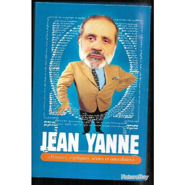 jean yanne  penses rpliques , textes et anecdotes