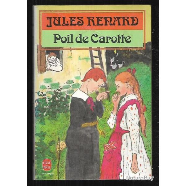 poil de carotte de jules renard livre de poche