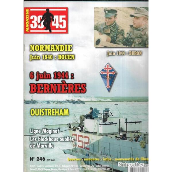 39-45 Magazine 246 juin 1940 rouen, c47 du jour j sur e-bay, commando kieffer, berni�res sur mer