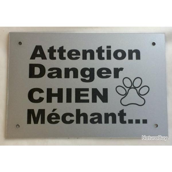 Panneau "ATTENTION Danger CHIEN M�chant" format 200 x 300 mm fond Argent