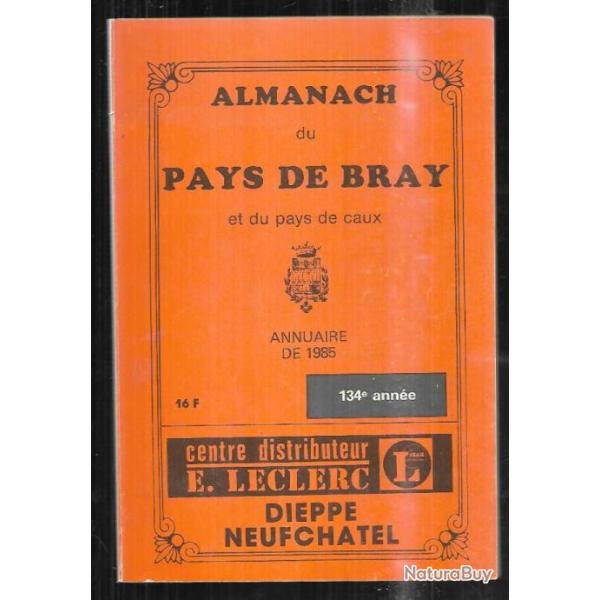 almanach du pays de bray et du pays de caux 1985