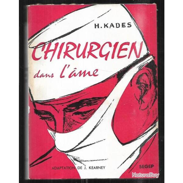 chirurgien dans l'ame de h.kades