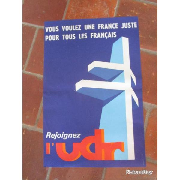 Affiche �lectorale pr�sidentielle propagande UDR G�n�ral DE GAULLE  Lib�ration R�sistance