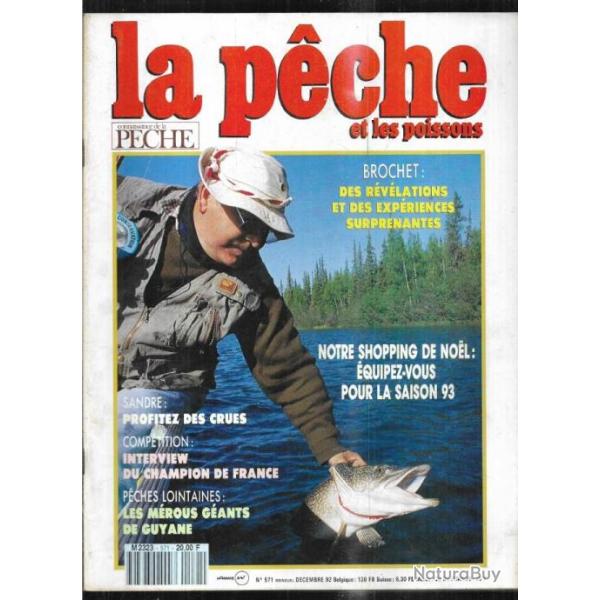 la p�che et les poissons 571 brochet sandre, les m�rous g�ants de guyane, le quiver-tip, les fray�re