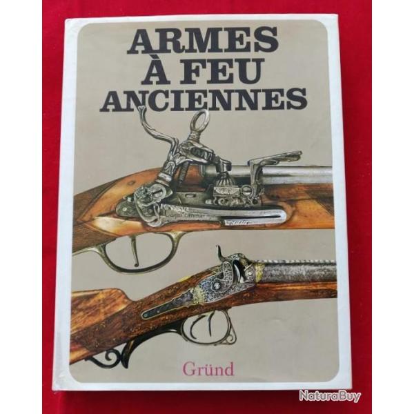 Livre Armes � Feu Anciennes Gr�nd