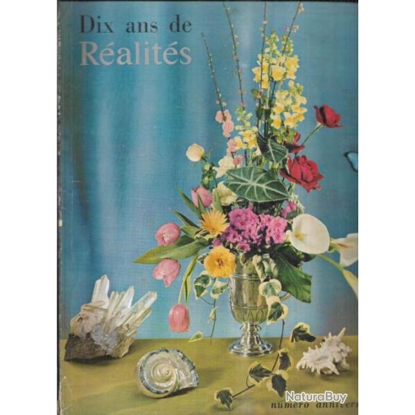 dix ans de r�alit�s num�ro anniversaire n 122 de mars 1956