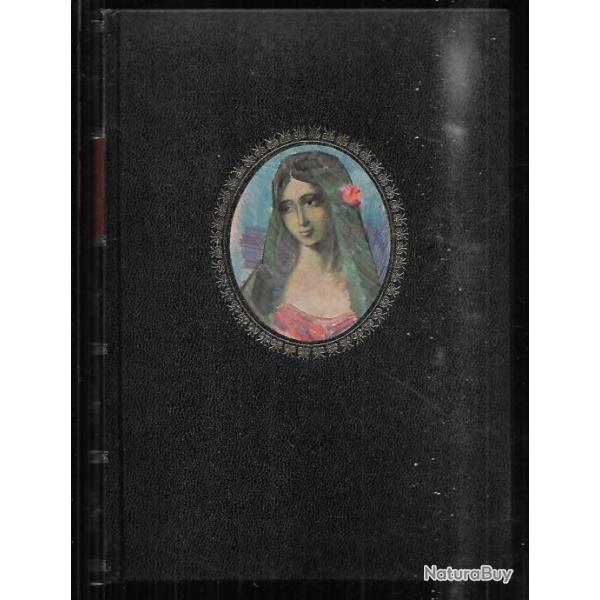 la vraie dame aux cam�lias ou l'amoureuse sans amour de marcelle, ces femmes qui ont fait l'histoire