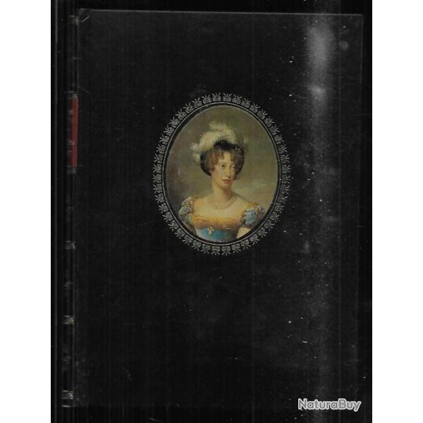 la duchesse de berry ou la m�re pers�cut�e de jean-paul roussilhe ces femmes qui ont fait l'histoire