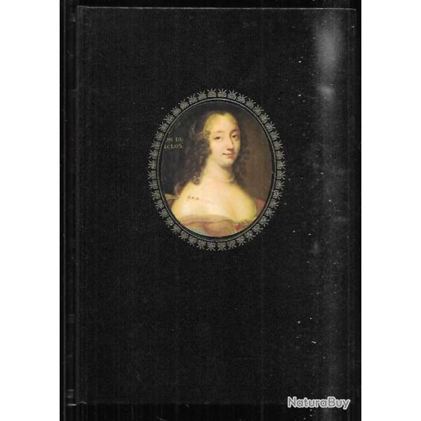 ninon de lenclos courtisane et grande dame de paris annie brierre ces femmes qui ont fait l'histoire