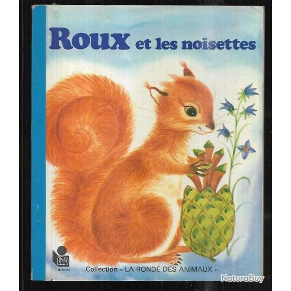 roux et les noisettes  d'aline ortholan  illustrations gianinni enfantina , �cureuil