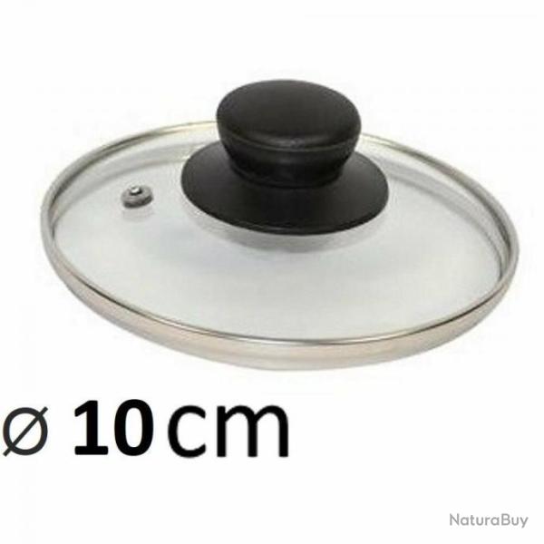 COUVERCLE DE CASSEROLE en VERRE  10 CM