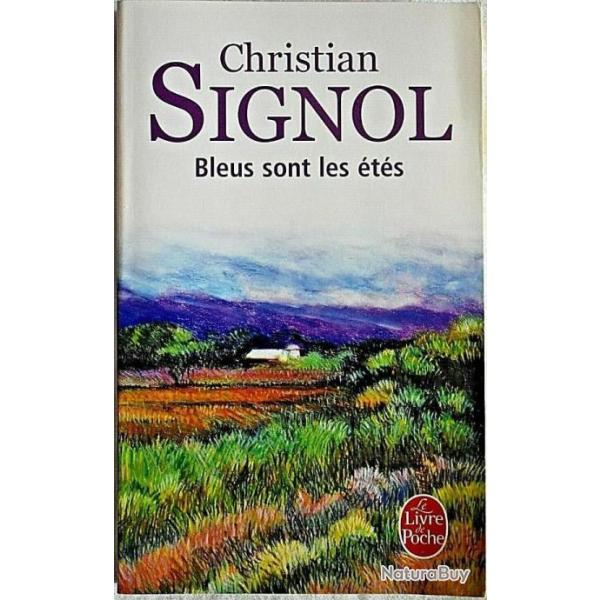Bleus sont les ts - Christian Signol