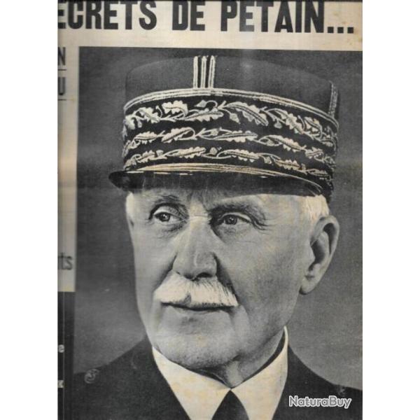revue journal noir et blanc les secrets de p�tain , 6 num�ros de 1963