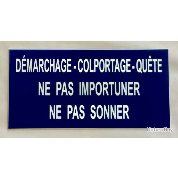 panneau adh�sif "D�MARCHAGE-COLPORTAGE-QU�TE NE PAS IMPORTUNER-NE PAS SONNER" bleu format 15x30 cm